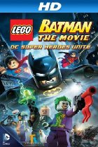 Lego Batman: The Movie - DC Super Heroes Unite (2013 Video)